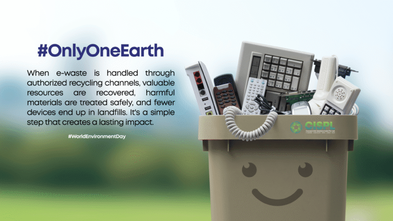 World Environment Day banner promoting responsible e-waste disposal and sustainable IT recycling by CISIPL.